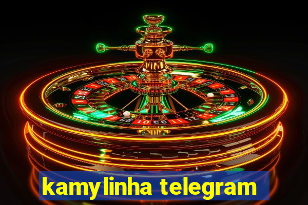 kamylinha telegram